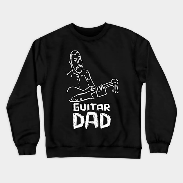 Guitar Dad Crewneck Sweatshirt by badlydrawnbabe